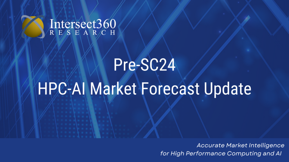 Pre-SC24 HPC-AI Market Forecast and Webinar